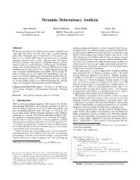 Dynamic Determinacy Analysis