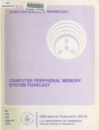 Computer Peripheral Memory System Forecast