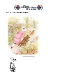 The Tale of Tom Kitten the Tale of Tom Kitten