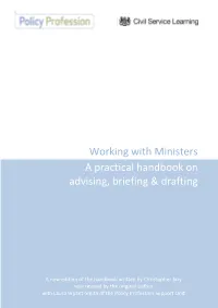 Working with Ministers: a Practical Handbook on Advising, Briefing & Drafting