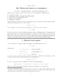 01B. Norms and Metrics on Vectorspaces 1. Normed Vector Spaces