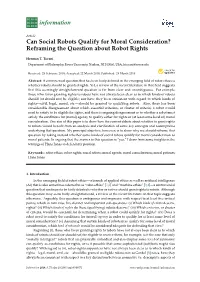 Can Social Robots Qualify for Moral Consideration? Reframing the Question About Robot Rights