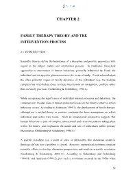 Chapter 2 Family Therapy Theory and the Intervention Process