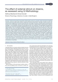 The Effect of External Stimuli on Dreams, As Assessed Using Q-Methodology Anthony Bloxham & Simon Durrant School of Psychology, University of Lincoln, United Kingdom