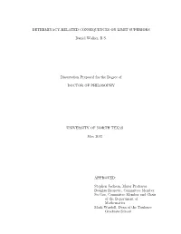 Determinacy-Related Consequences on Limit Superiors