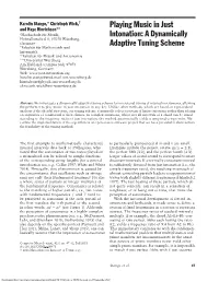 Playing Music in Just Intonation: a Dynamically Adaptive Tuning Scheme