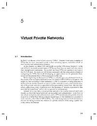 Virtual Private Networ Ks