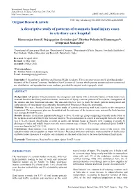 A Descriptive Study of Patterns of Traumatic Hand Injury Cases in a Tertiary Care Hospital