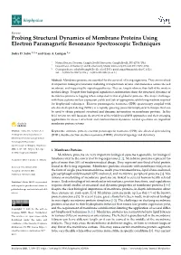 Probing Structural Dynamics of Membrane Proteins Using Electron Paramagnetic Resonance Spectroscopic Techniques