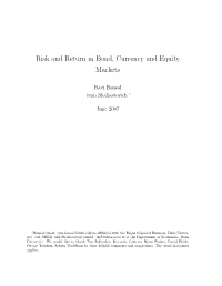 Risk and Return in Bond, Currency and Equity Markets
