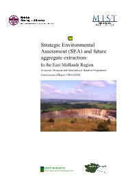 Strategic Environmental Assessment (SEA) and Future Aggregate Extraction
