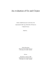 An Evaluation of Go and Clojure