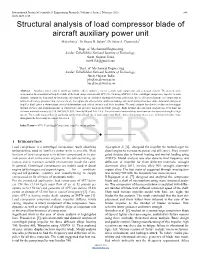Structural Analysis of Load Compressor Blade of Aircraft Auxiliary Power Unit Meha Setiya1, Dr
