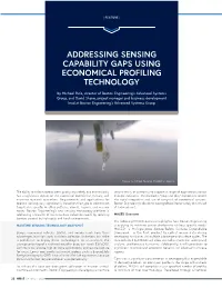 Addressing Sensing Capability Gaps Using Economical Profiling Technology