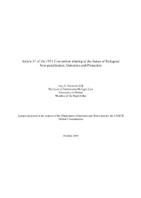 Article 31 of the 1951 Convention Relating to the Status of Refugees: Non-Penalization, Detention and Protection