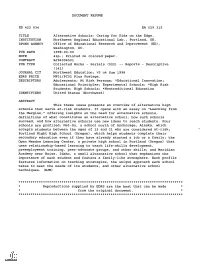 DOCUMENT RESUME Alternative Schools: Caring for Kids On