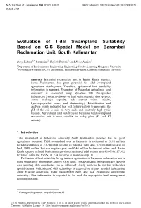 Evaluation of Tidal Swampland Suitability Based on GIS Spatial Model on Barambai Reclamation Unit, South Kalimantan