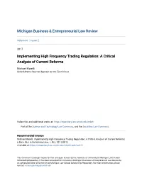 Implementing High Frequency Trading Regulation: a Critical Analysis of Current Reforms
