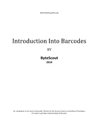 Introduction Into Barcodes BY