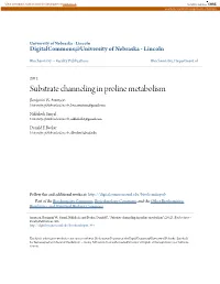 Substrate Channeling in Proline Metabolism Benjamin W