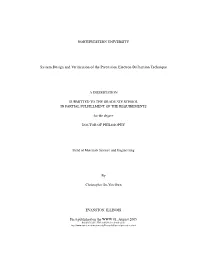 System Design and Verification of the Precession Electron Diffraction Technique