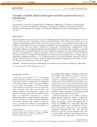 Currently Available Antimicrobial Agents and Their Potential for Use As Monotherapy L