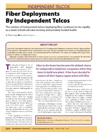 Fiber Deployments by Independent Telcos