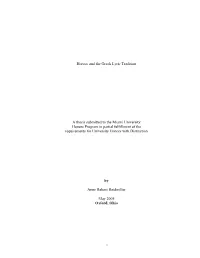 I Horace and the Greek Lyric Tradition a Thesis Submitted to the Miami University Honors Program in Partial Fulfillment Of
