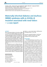 Maternally Inherited Diabetes and Deafness (MIDD) Syndrome with M.3243A>G Mutation Associated with Renal Failure — a Case Report