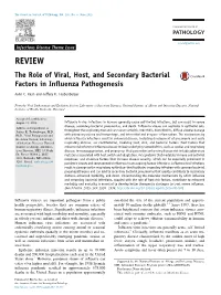 The Role of Viral, Host, and Secondary Bacterial Factors in Inﬂuenza Pathogenesis