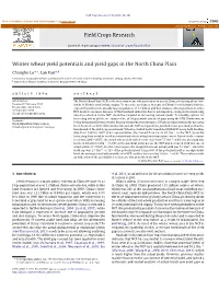 Winter Wheat Yield Potentials and Yield Gaps in the North China Plain
