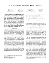 ZEUS: Analyzing Safety of Smart Contracts