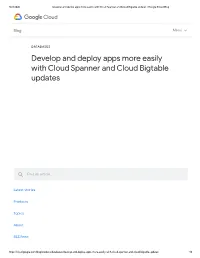 Develop and Deploy Apps More Easily with Cloud Spanner and Cloud Bigtable Updates | Google Cloud Blog