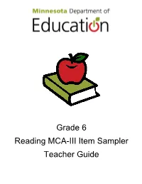 Grade 6 Reading MCA-III Item Sampler Teacher Guide  the Screen Is Split Vertically, with the Passage on the Left and the Questions on the Right