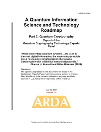 Part 2: Quantum Cryptography Report of the Quantum Cryptography Technology Experts Panel