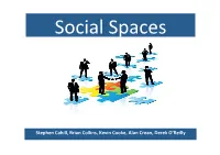 Social Spaces Final 13 2.Pptx