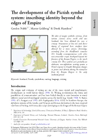 The Development of the Pictish Symbol System: Inscribing Identity Beyond the Edges of Empire