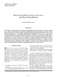 Internet Gambling: Issues, Concerns, and Recommendations