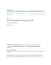 The Transportation of Logs on Sleds