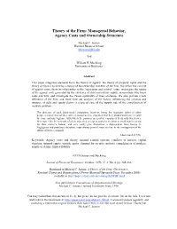Theory of the Firm: Managerial Behavior, Agency Costs and Ownership Structure