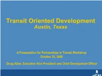 Transit Oriented Development: a Presentation for Partnerships In