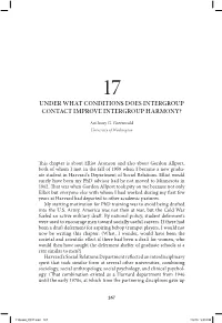 Under What Conditions Does Intergroup Contact Improve Intergroup Harmony?