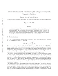 A Concentration Result of Estimating Phi-Divergence Using Data