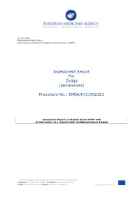 Assessment Report for Zytiga (Abiraterone) Procedure