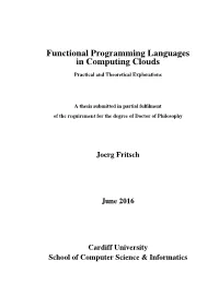 Functional Programming Languages in Computing Clouds