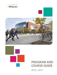 Program and Course Guide 2016 | 2017 Red Deer College