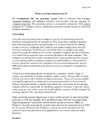 What Is an Operating System IV 4.1 Components III. an Operating
