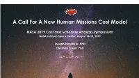 A Call for a New Human Missions Cost Model