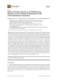 Battery Storage Systems As Grid-Balancing Measure in Low-Voltage Distribution Grids with Distributed Generation