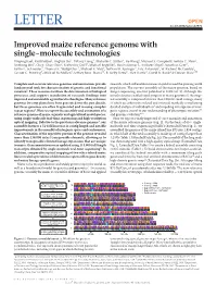 Improved Maize Reference Genome with Single-Molecule Technologies Yinping Jiao1, Paul Peluso2, Jinghua Shi3, Tiffany Liang3, Michelle C